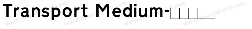 Transport Medium字体转换